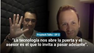 El Cliente Digital Inmobiliario: Cómo Desur Conecta y Cierra Ventas | proptech talks